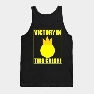 Stick Fight - Victory in This Color Yellow Tank Top